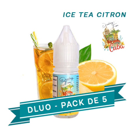 PACK DLUO x5 E-liquides Ice Tea Citron 10ml - Drinking from Cuba