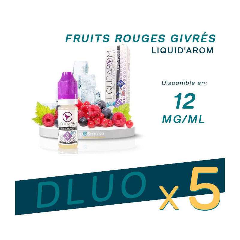 PACK DLUO x5 E-liquides Fruits Rouges Givrés 10ml - Liquid'Arom